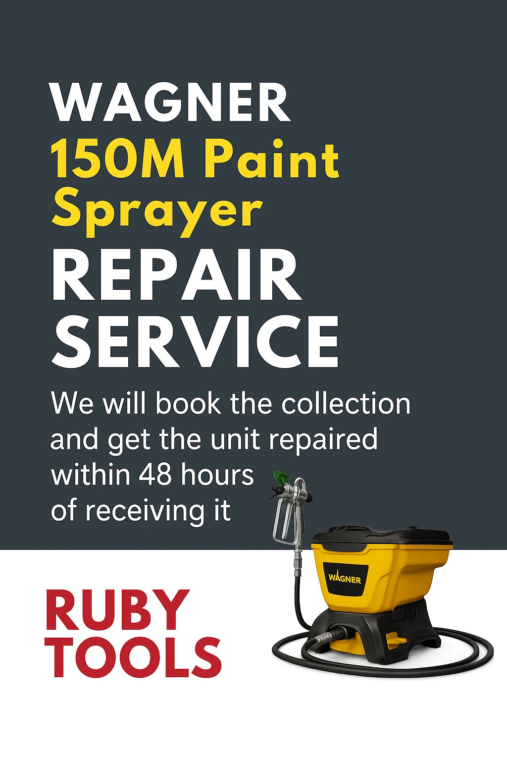 WAGNER ControlPro 150M PAINT SPRAYER Repair Service